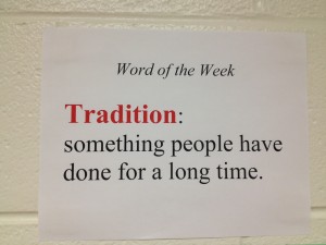 Word of the Week Tradition